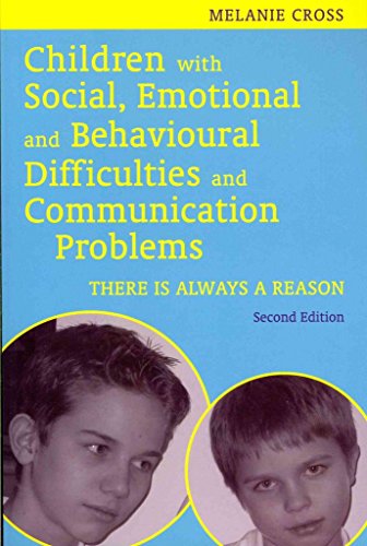 Children with Social, Emotional and Behavioural Difficulties and Communication Problems