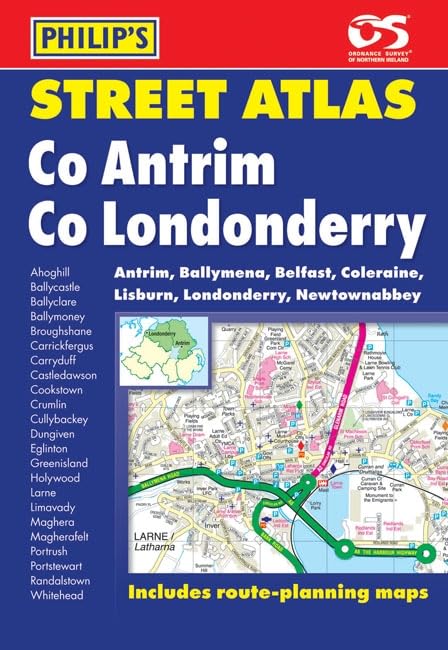 Philip's Street Atlas Co. Antrim and Co. Londonderry