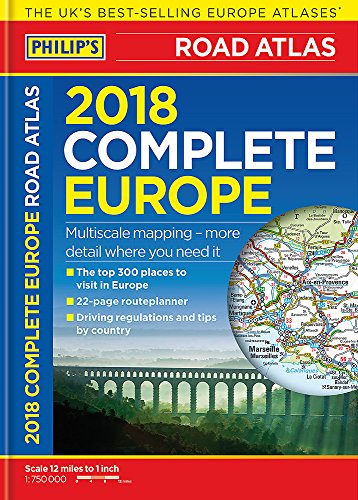 Philip's 2018 Complete Road Atlas Europe