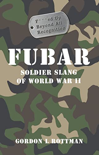 Fubar F***Ed Up Beyond All Recognition