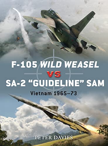F-105 Wild Weasel vs SA-2 Guideline SAM