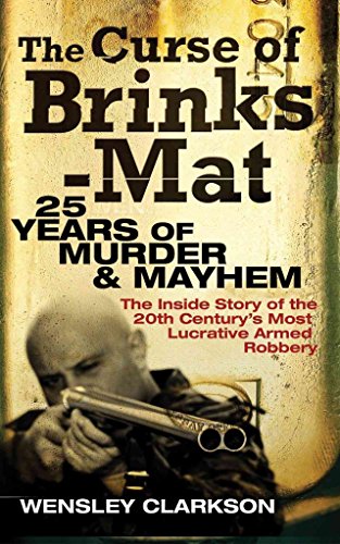 The Curse of Brink's-Mat