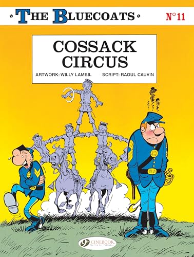 Bluecoats Vol. 11: Cossack Circus