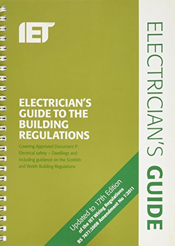 Electricians Guide to the Building Regulations