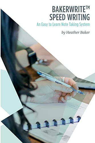 Speed Writing Skills Training Course: Speedwriting for Faster Note Taking and Dictation, an Alternative to Shorthand to Help You Take Notes