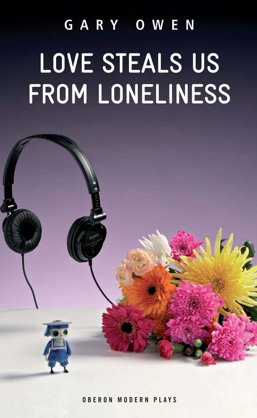 Love Steals Us From Loneliness