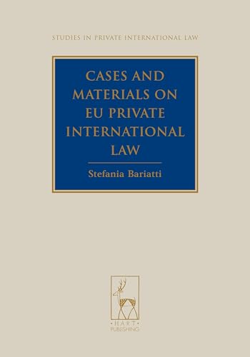 Cases and Materials on EU Private International Law