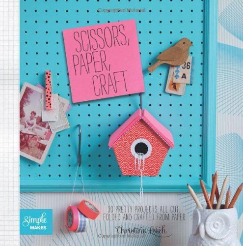 Scissors, Paper, Craft