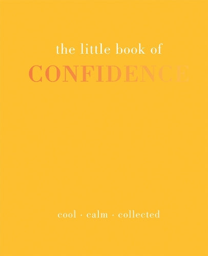 The Little Book of Confidence