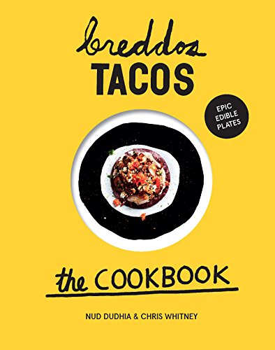 Breddos Tacos