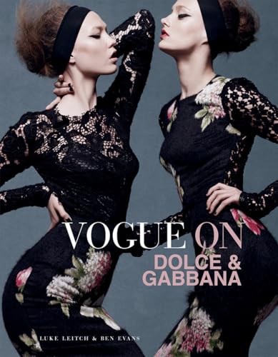 Vogue on: Dolce & Gabbana