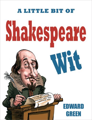 A Little Bit of Shakespeare Wit