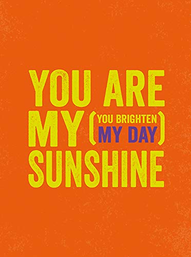 You Are My Sunshine
