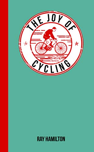 The Joy of Cycling