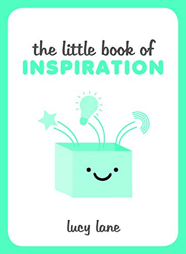 The Little Book of Inspiration