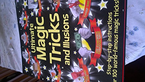 ULTIMATE MAGIC TRICKS AND ILLUSIONS