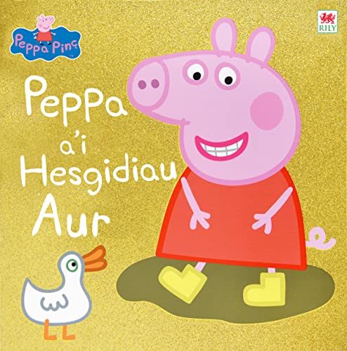 Peppa Pinc: Peppa a'i Hesgidiau Aur