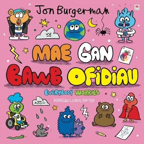 Cyfres Jon Burgerman 2: Mae gan Bawb Ofidiau / Everybody Worries