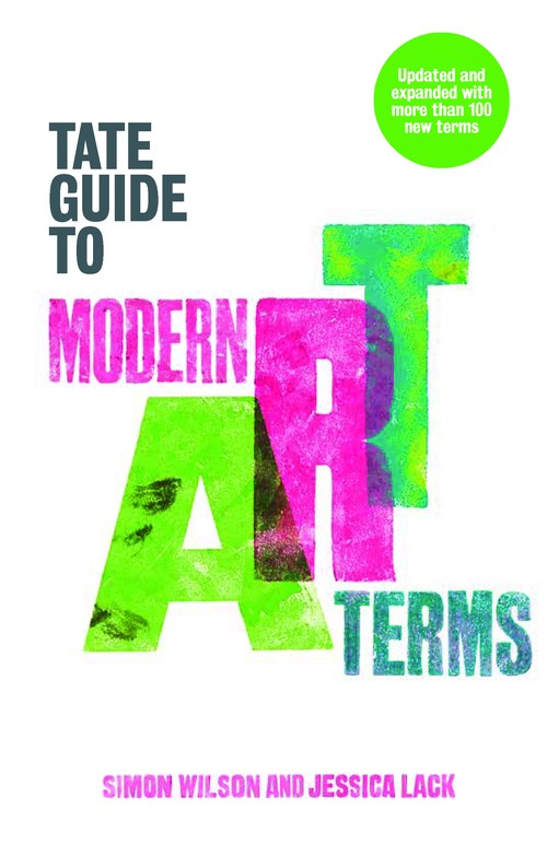 The Tate Guide to Modern Art Terms