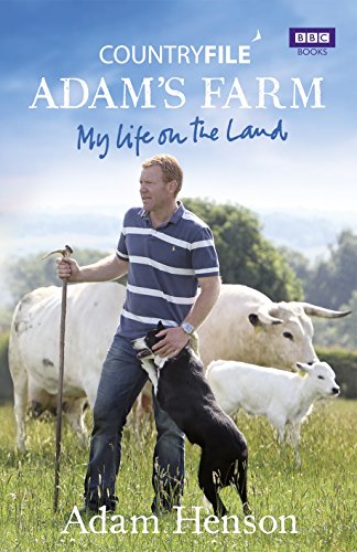 Countryfile: Adam's Farm