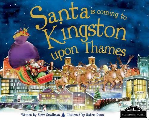 Santa is Coming to Kingston Upon Thames
