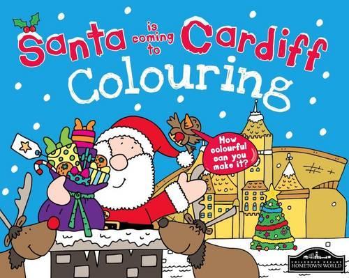 Santa is Coming to Cardiff Colouring