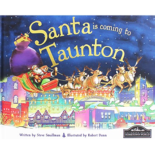 Santa is Coming to Taunton