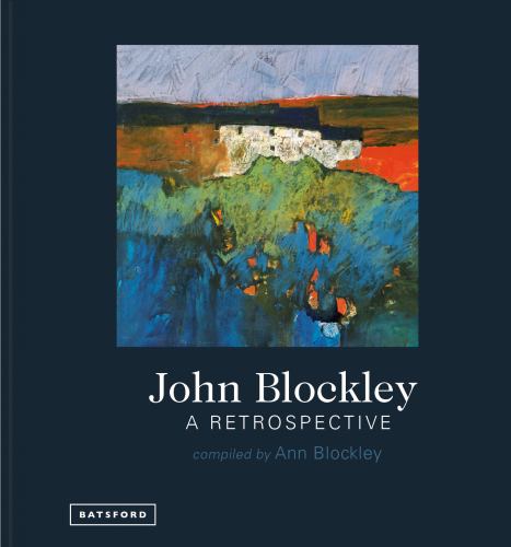 John Blockley A Retrospective