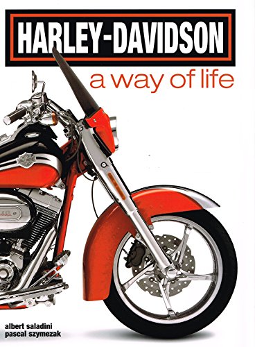 Harley-Davidson - A Way Of Life