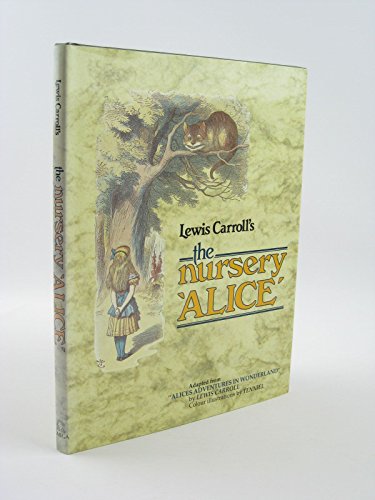Lewis Carroll's the Nursery Alice