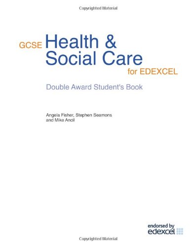 GCSE Health & Social Care: Student Book for Edexcel