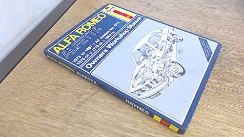 Alfa Romeo Alfetta All Models 1973-87 Owner's Workshop Manual