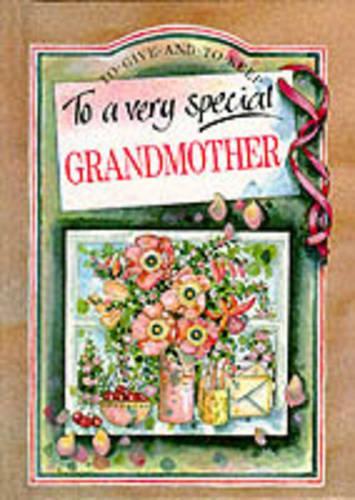 To a Very Special Grandmother