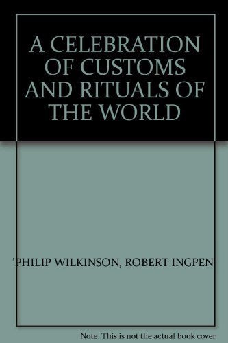 CUSTOMS AND RITUALS OF WORLD