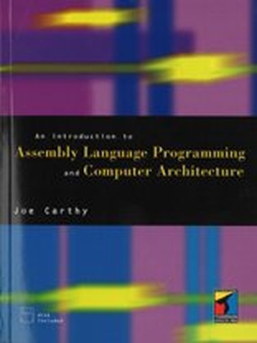 Introduction to Assembly Language Programming and Computer Architecture