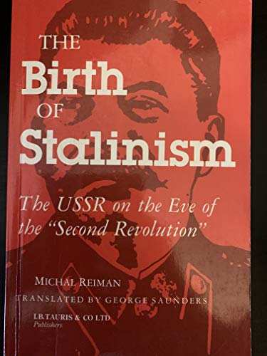 The Birth of Stalinism
