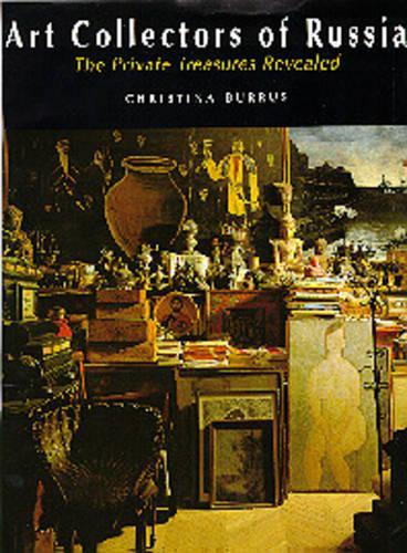 The Art Collectors of Russia