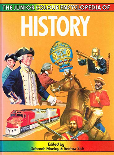 The Junior Colour Encyclopaedia of History