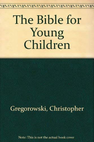 The Bible for Young Children