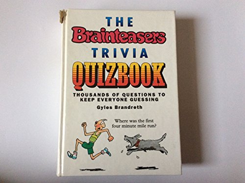Brainteasers Trivia Quizbook