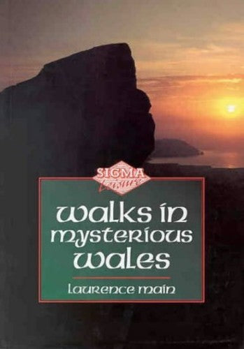Walks in Mysterious Wales