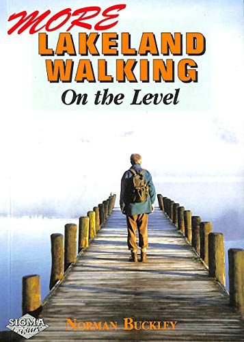 More Lakeland Walking on the Level