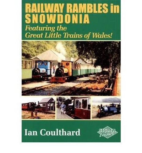 Railway Rambles in Snowdonia