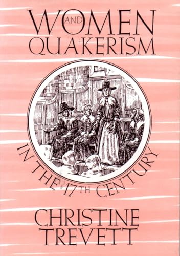Women and Quakerism in the 17th Century