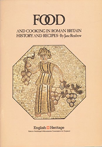 Food and Cooking in Roman Britain
