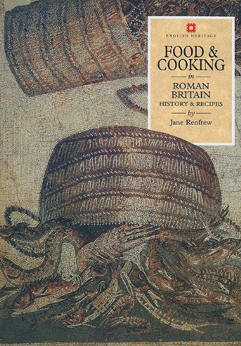 Food and Cooking in Roman Britain
