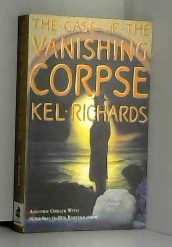 The Case of the Vanishing Corpse
