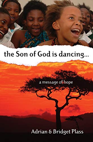 Son of God is Dancing, The....