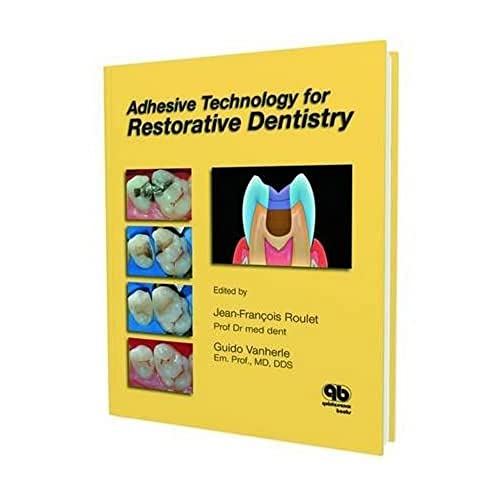 Adhesive Technology for Restorative Dentistry