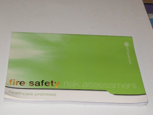 Guide to Fire Safety in Healthcare Premises